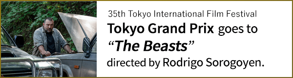 Tokyo Grand Prix goes to "The Beasts [As Bestas]" directed by Rodrigo Sorogoyen